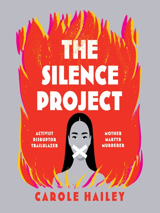 Title details for The Silence Project by Carole Hailey - Available